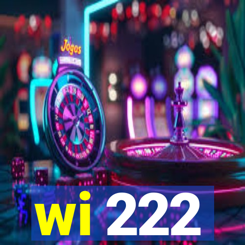 wi 222